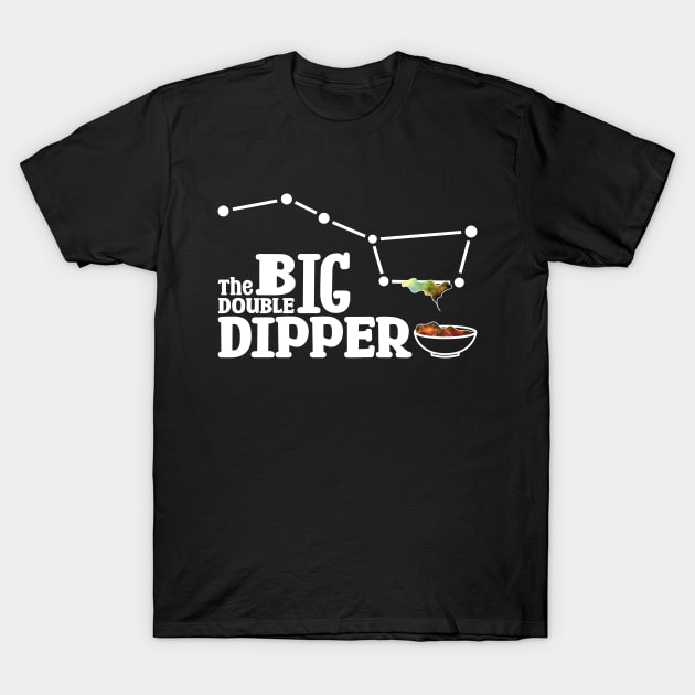 The Big double Dipper T-Shirt by Made by Popular Demand